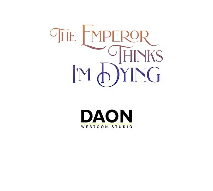 I’m In Trouble Because The Emperor Thinks I’m Terminally Ill Chapter 34 page 81