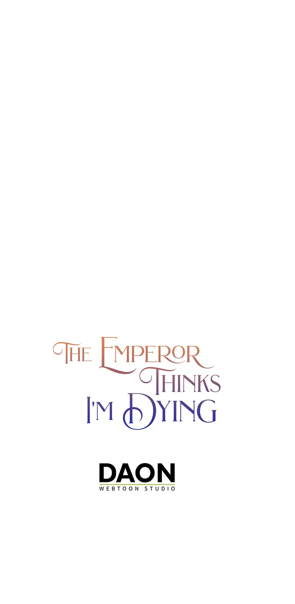 I’m In Trouble Because The Emperor Thinks I’m Terminally Ill Chapter 45 page 80