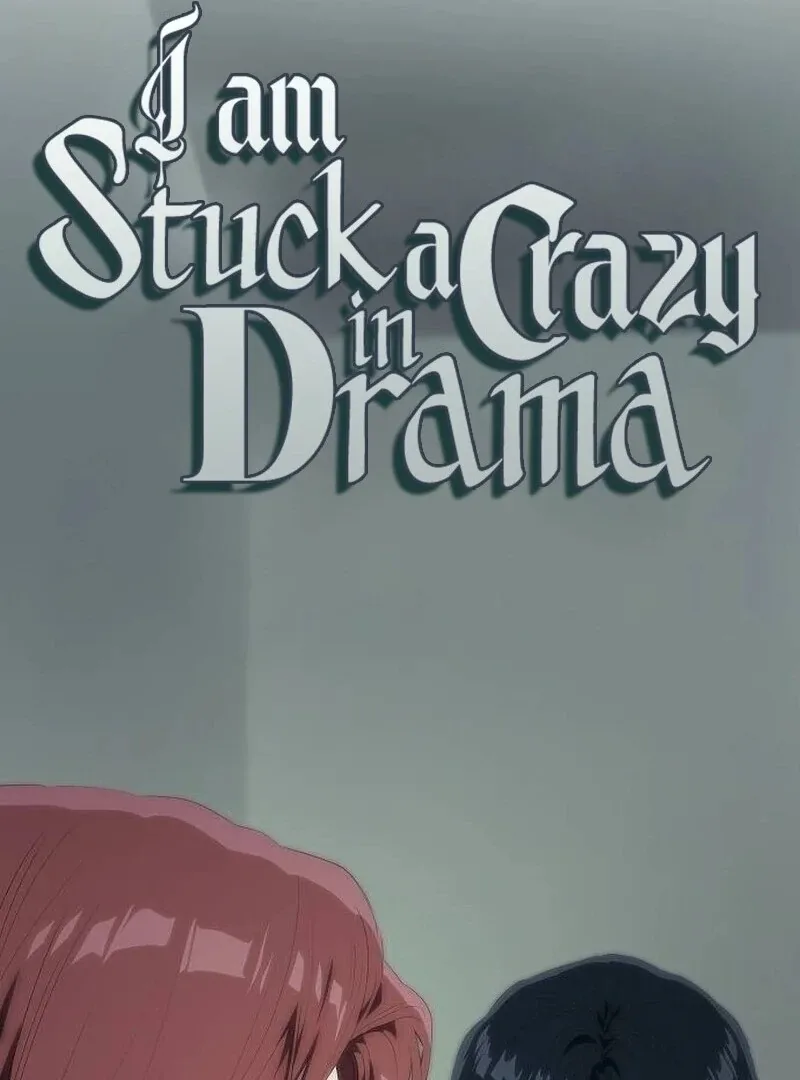 I’m stuck in a crazy drama Chapter 53 page 27