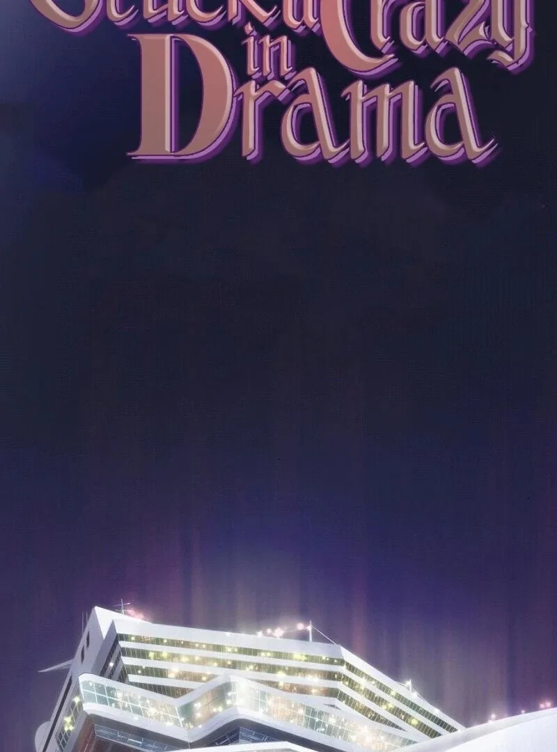 I’m stuck in a crazy drama Chapter 57 page 2
