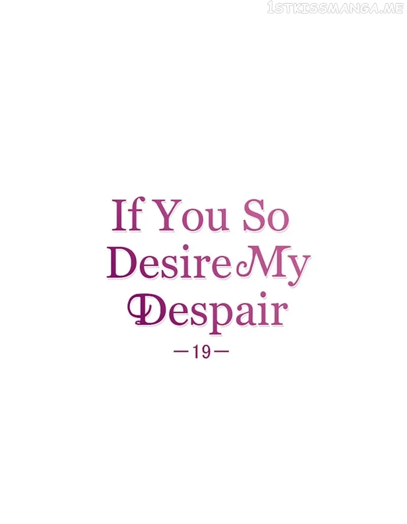 If You Wish for My Despair Chapter 19 page 2
