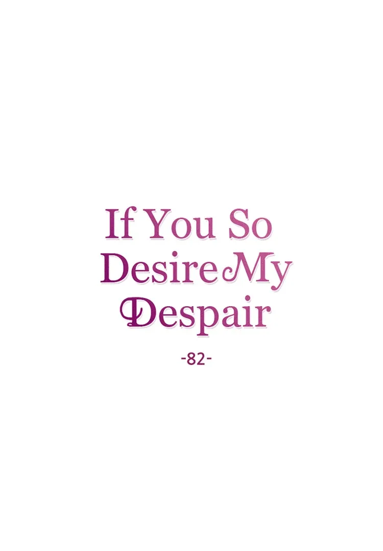 If You Wish for My Despair Chapter 82 page 30
