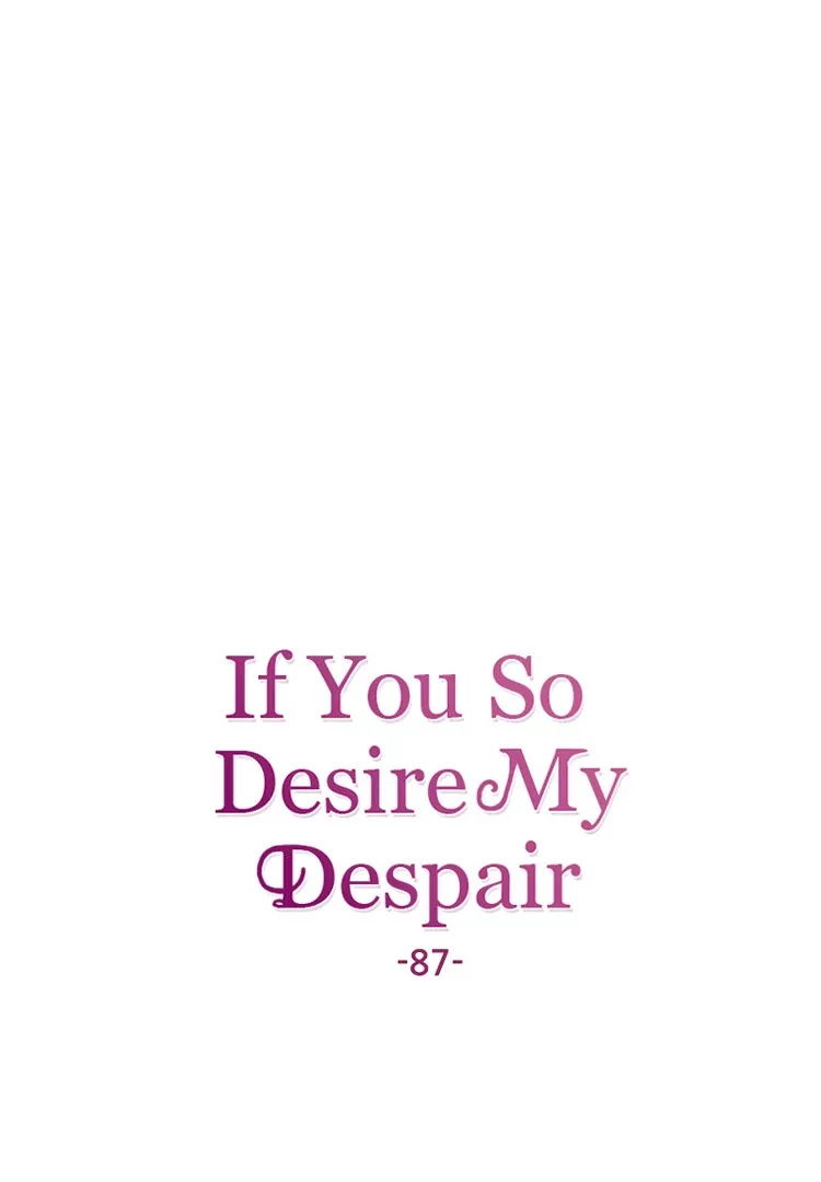 If You Wish for My Despair Chapter 87 page 42