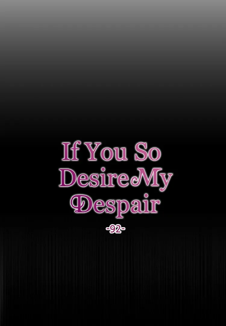 If You Wish for My Despair Chapter 92 page 36