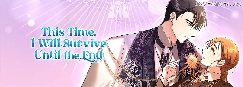 In This Life, I Will Survive Until the End Chapter 12 page 106