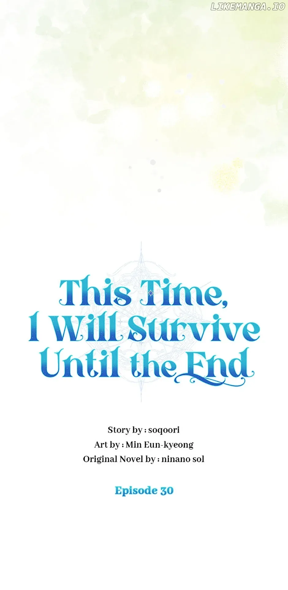 In This Life, I Will Survive Until the End Chapter 30 page 47