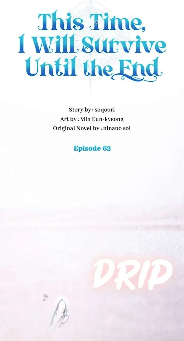 In This Life, I Will Survive Until the End Chapter 62 page 56