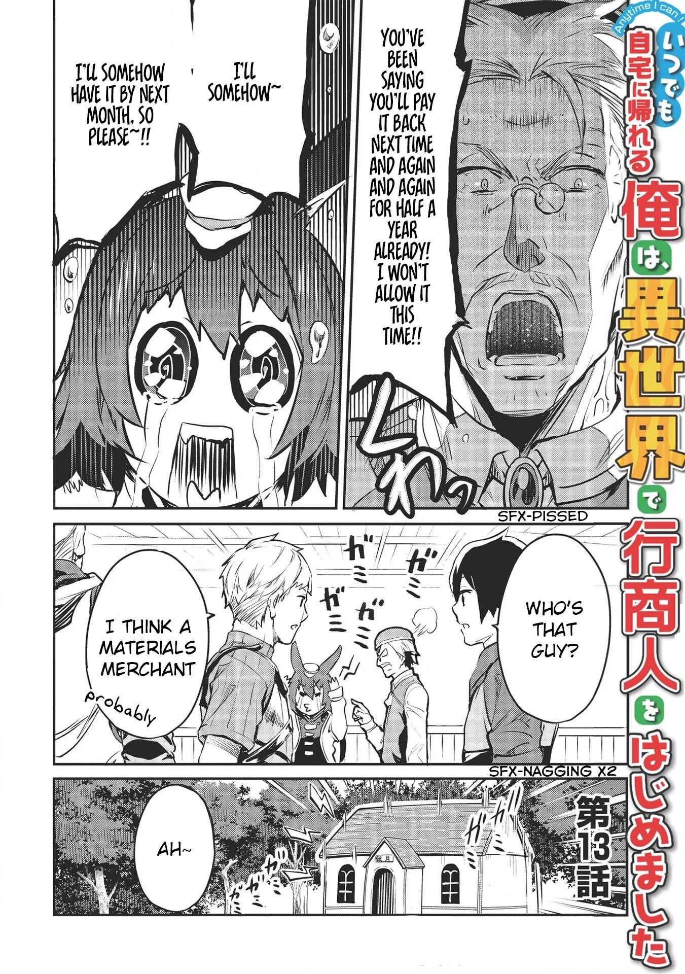 Itsudemo Jitaku Ni Kaerareru Ore Wa, Isekai De Gyoushounin O Hajimemashita Chapter 13 page 2