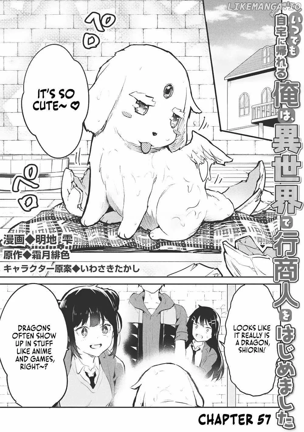 Itsudemo Jitaku Ni Kaerareru Ore Wa, Isekai De Gyoushounin O Hajimemashita Chapter 57 page 1