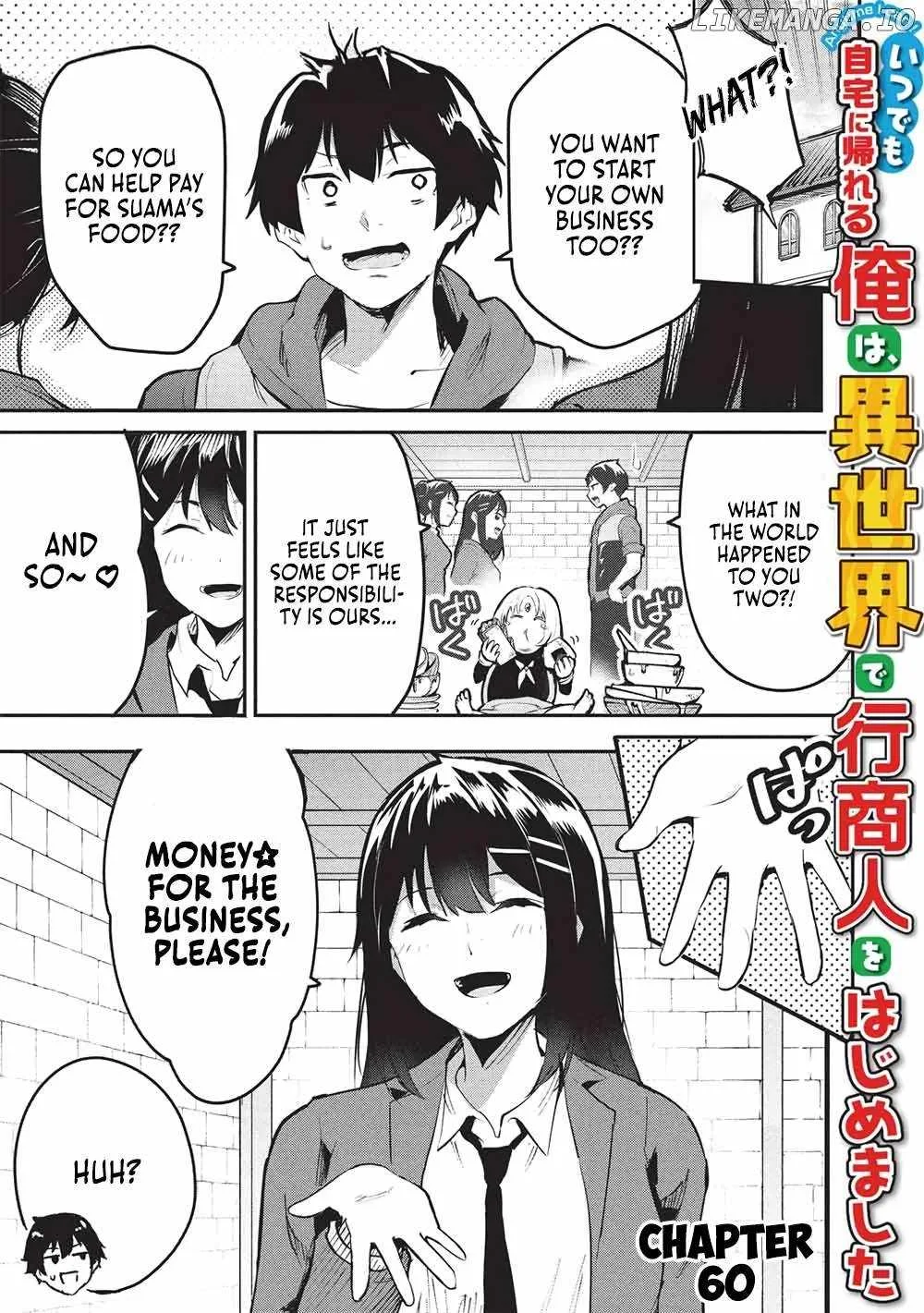 Itsudemo Jitaku Ni Kaerareru Ore Wa, Isekai De Gyoushounin O Hajimemashita Chapter 60 page 1