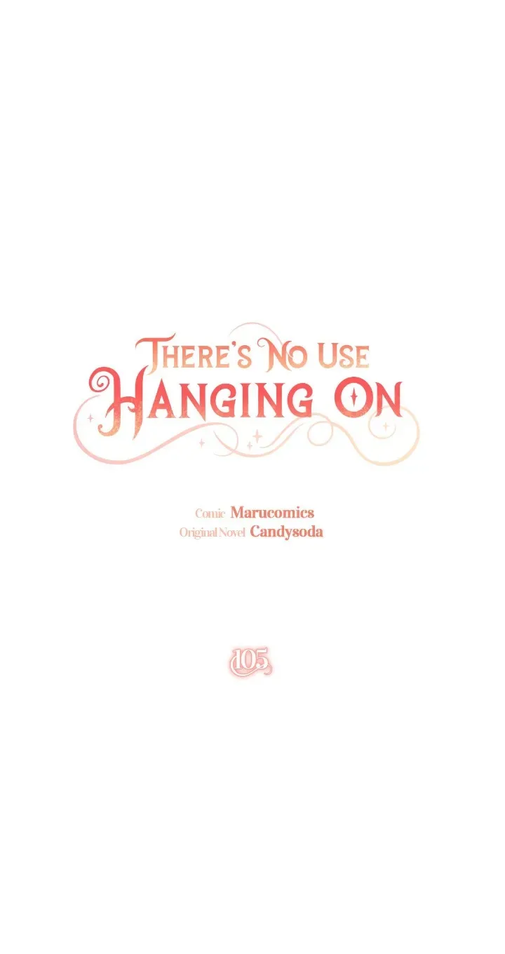 It’s Useless to Hang On Chapter 105 page 9