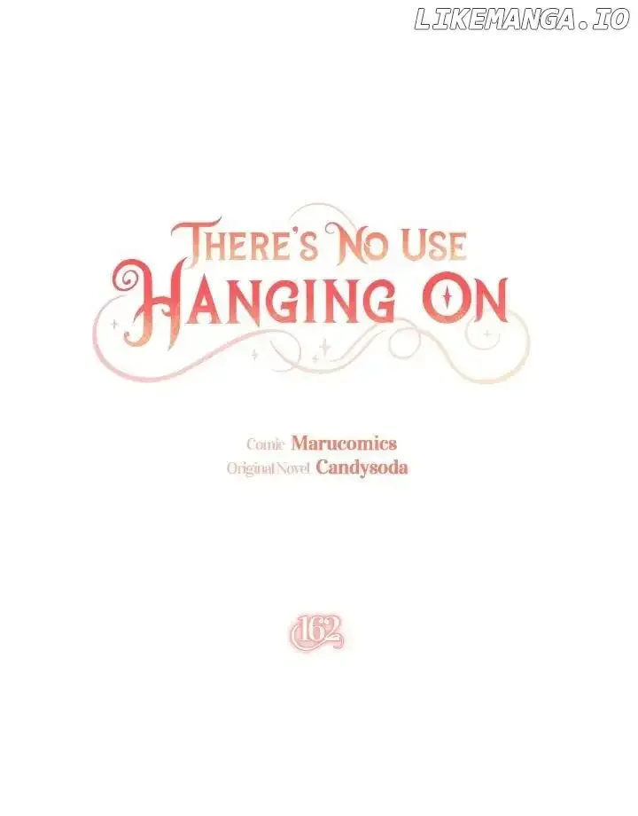 It’s Useless to Hang On Chapter 162 page 18