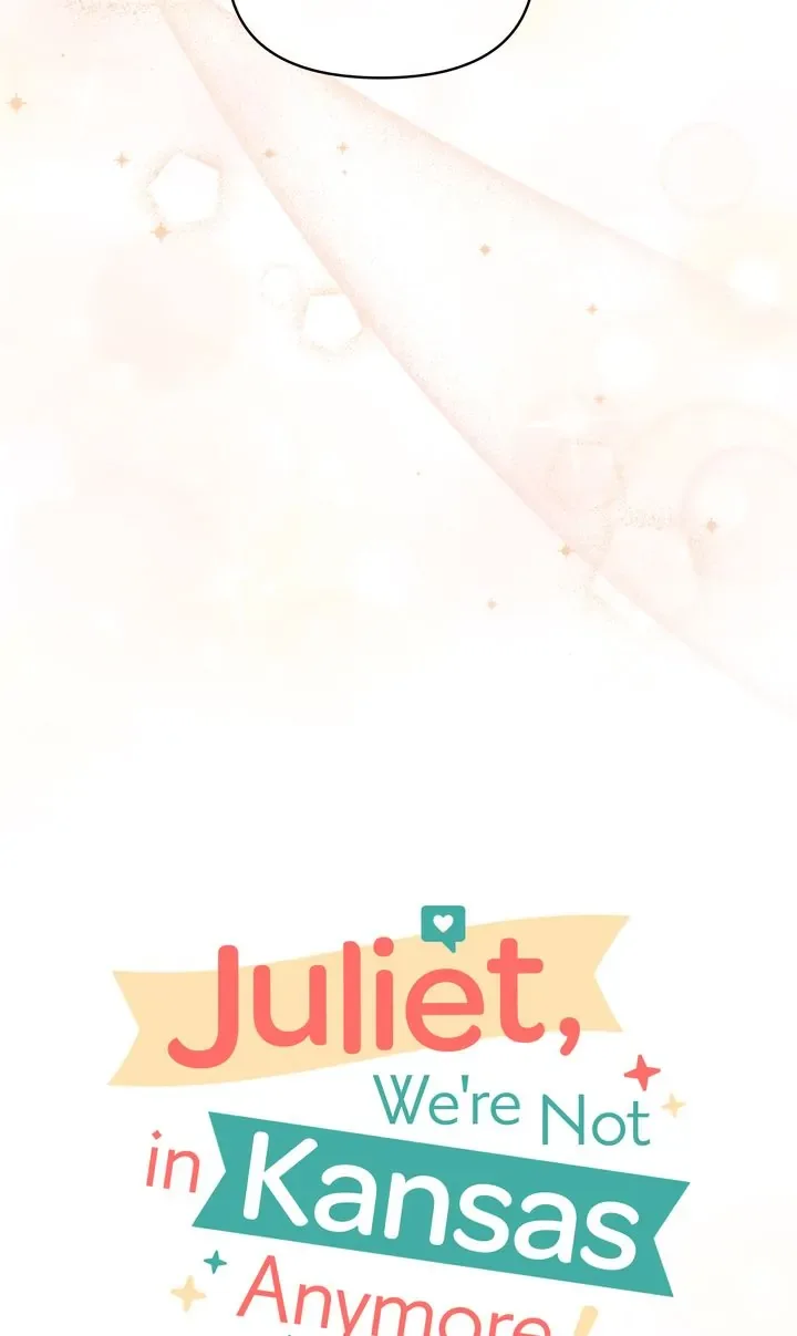 Juliet, You’re Not In Kansas Anymore! Chapter 56 page 18