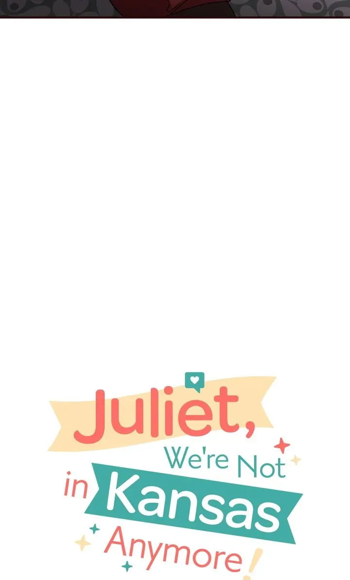 Juliet, You’re Not In Kansas Anymore! Chapter 62 page 23