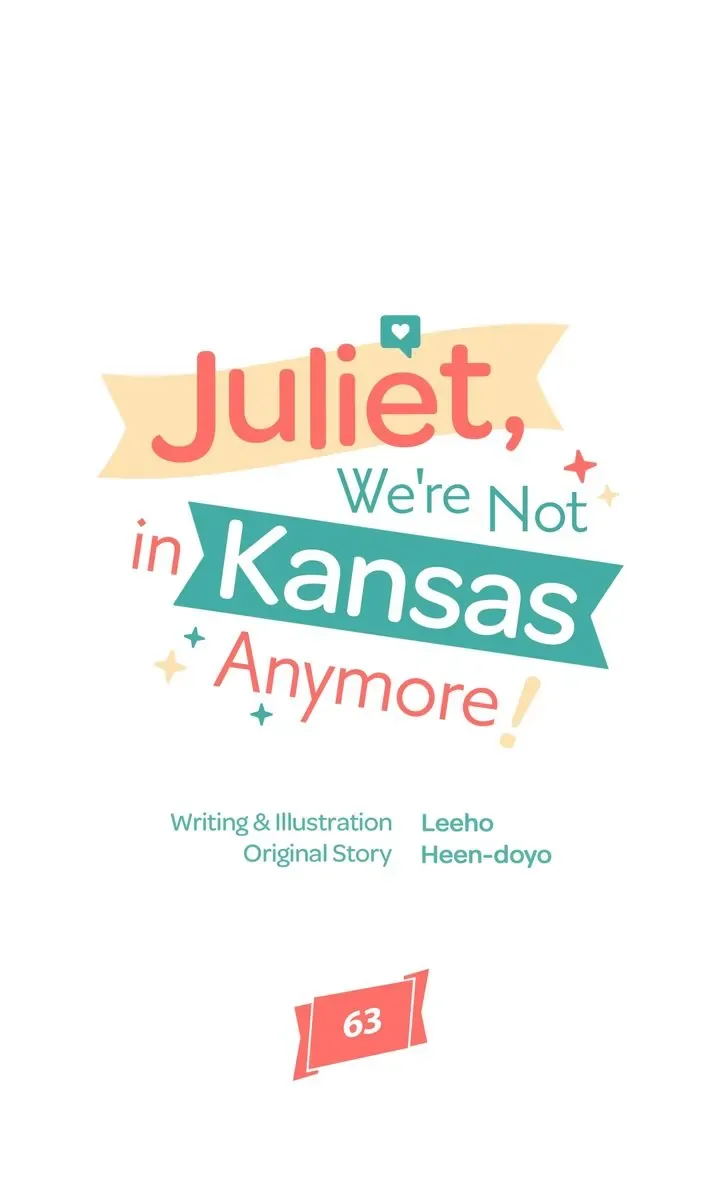 Juliet, You’re Not In Kansas Anymore! Chapter 63 page 39