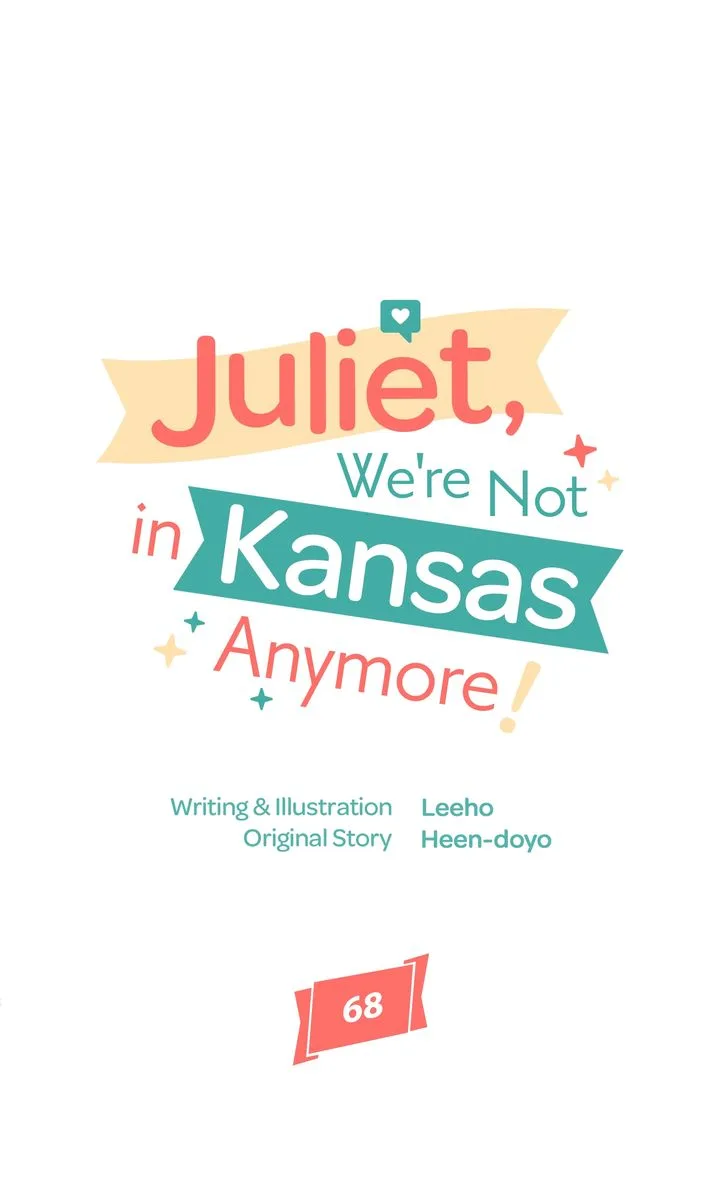 Juliet, You’re Not In Kansas Anymore! Chapter 68 page 18
