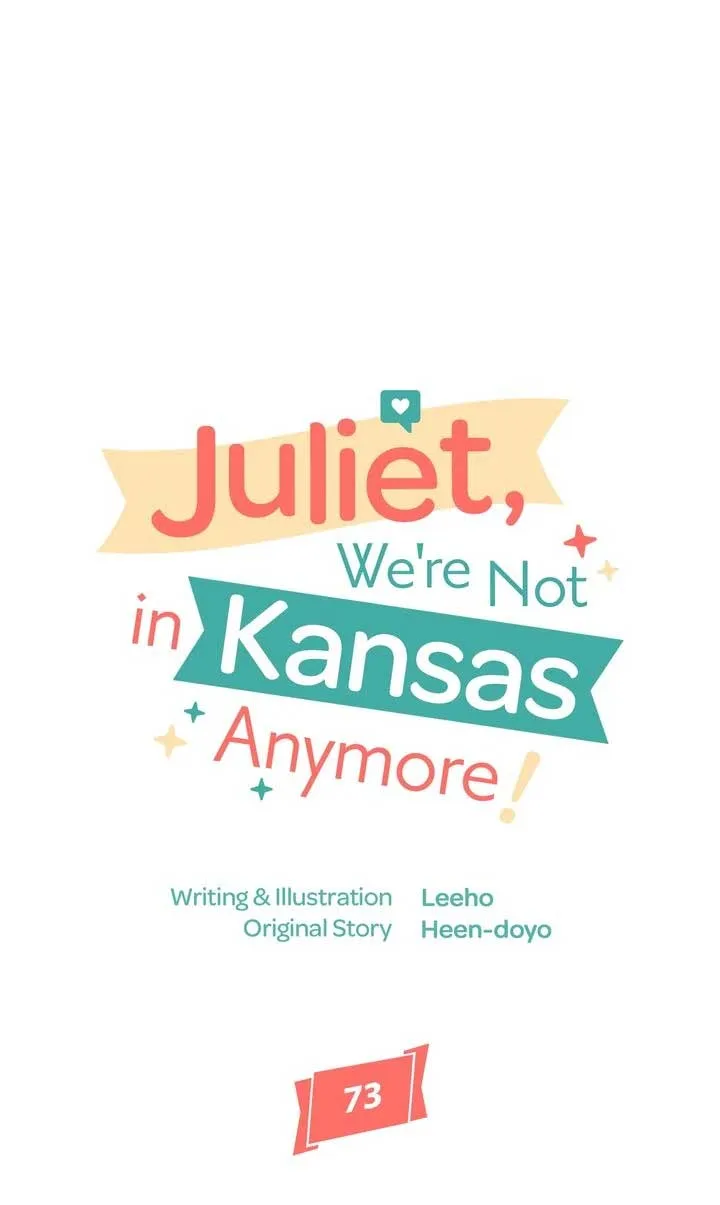 Juliet, You’re Not In Kansas Anymore! Chapter 73 page 42