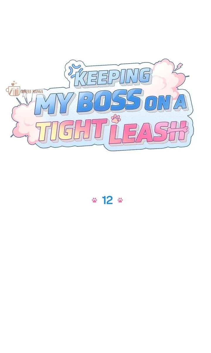 Keeping My Boss on a Tight Leash Chapter 12 page 18