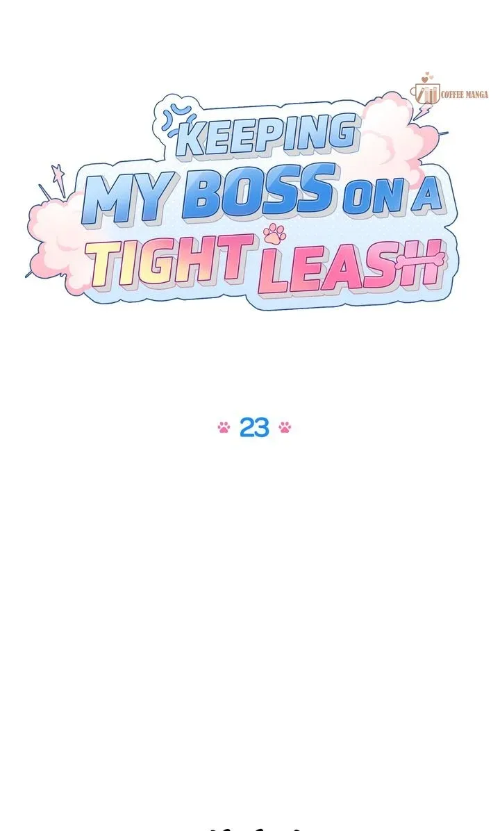 Keeping My Boss on a Tight Leash Chapter 23 page 12