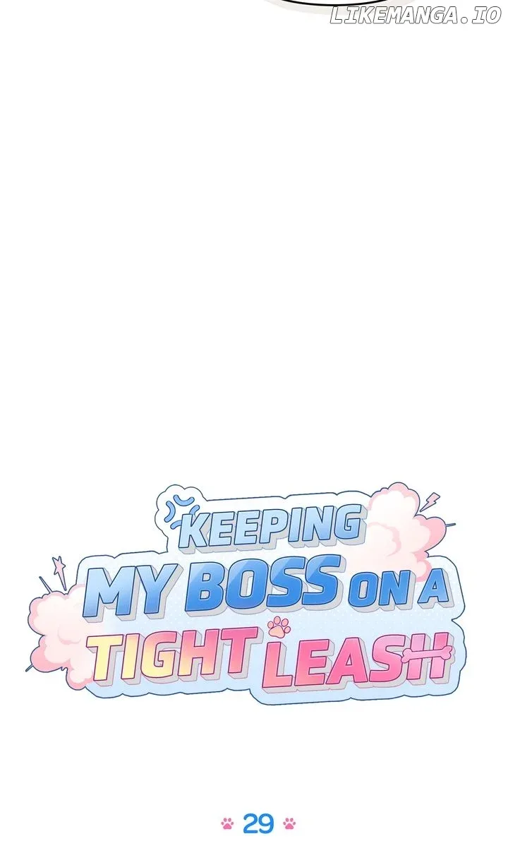 Keeping My Boss on a Tight Leash Chapter 29 page 34