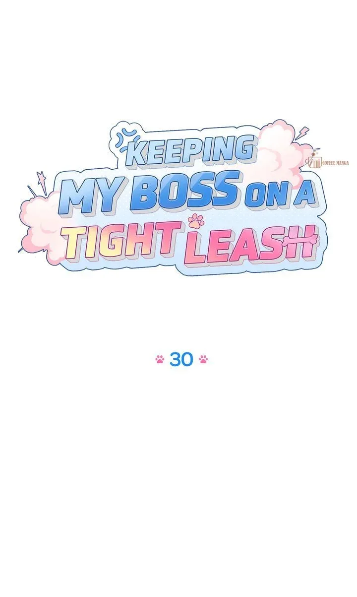 Keeping My Boss on a Tight Leash Chapter 30 page 37