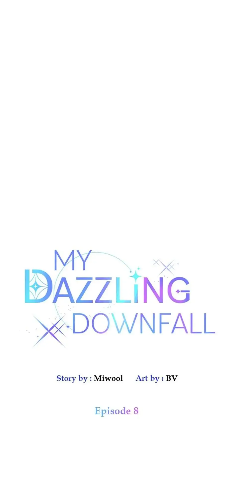 Let Me Fall Be Brilliant Chapter 8 page 2