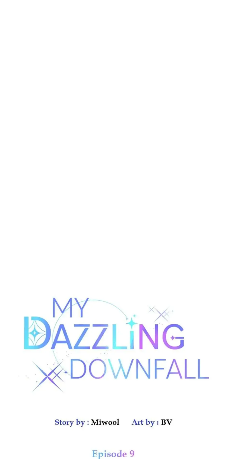 Let Me Fall Be Brilliant Chapter 9 page 2