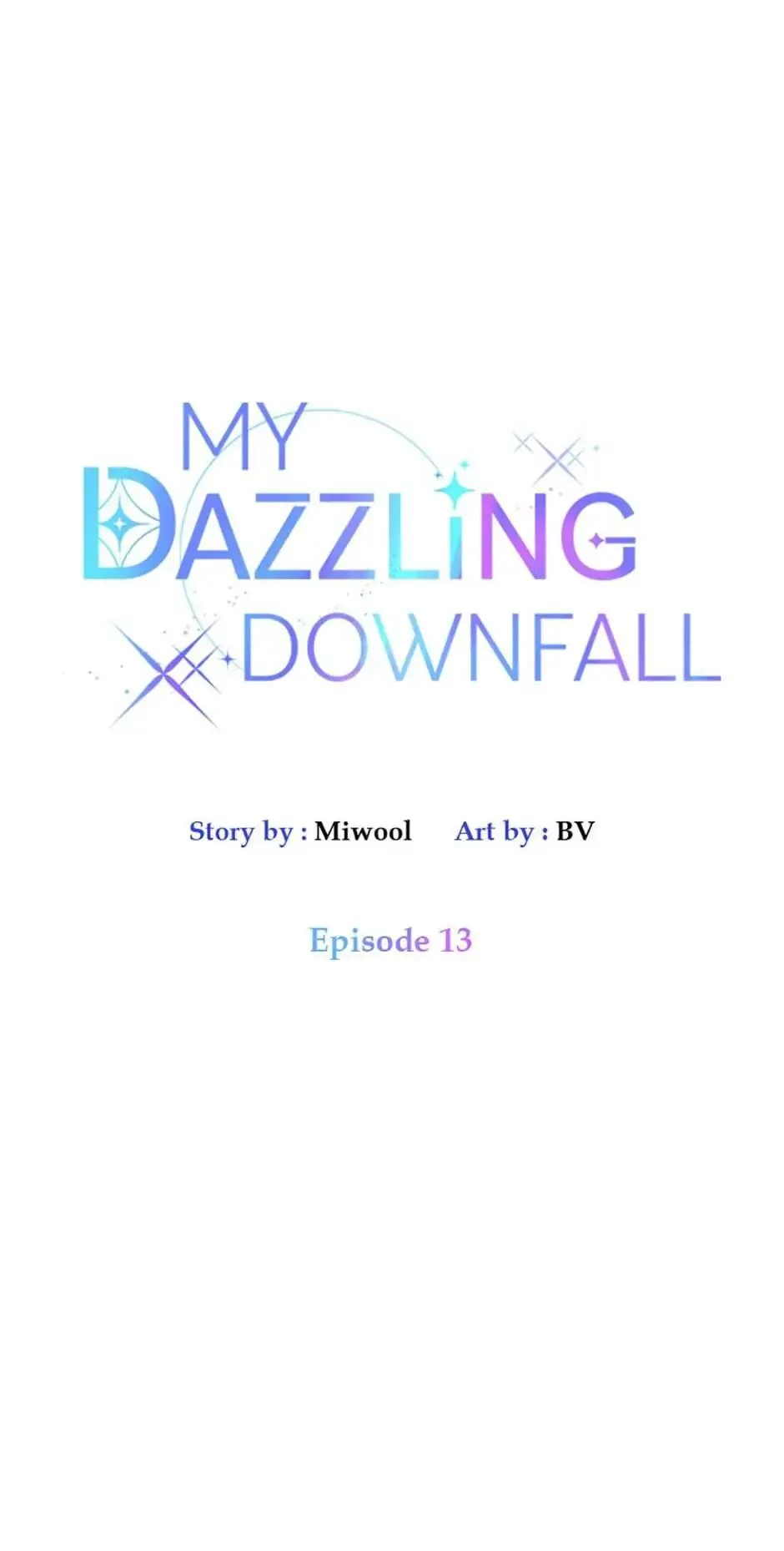 Let Me Fall Be Brilliant Chapter 13 page 3
