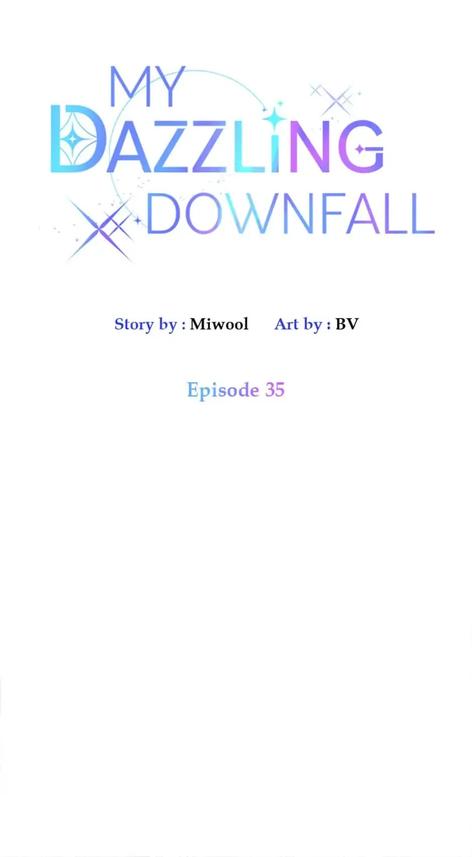 Let Me Fall Be Brilliant Chapter 35 page 5