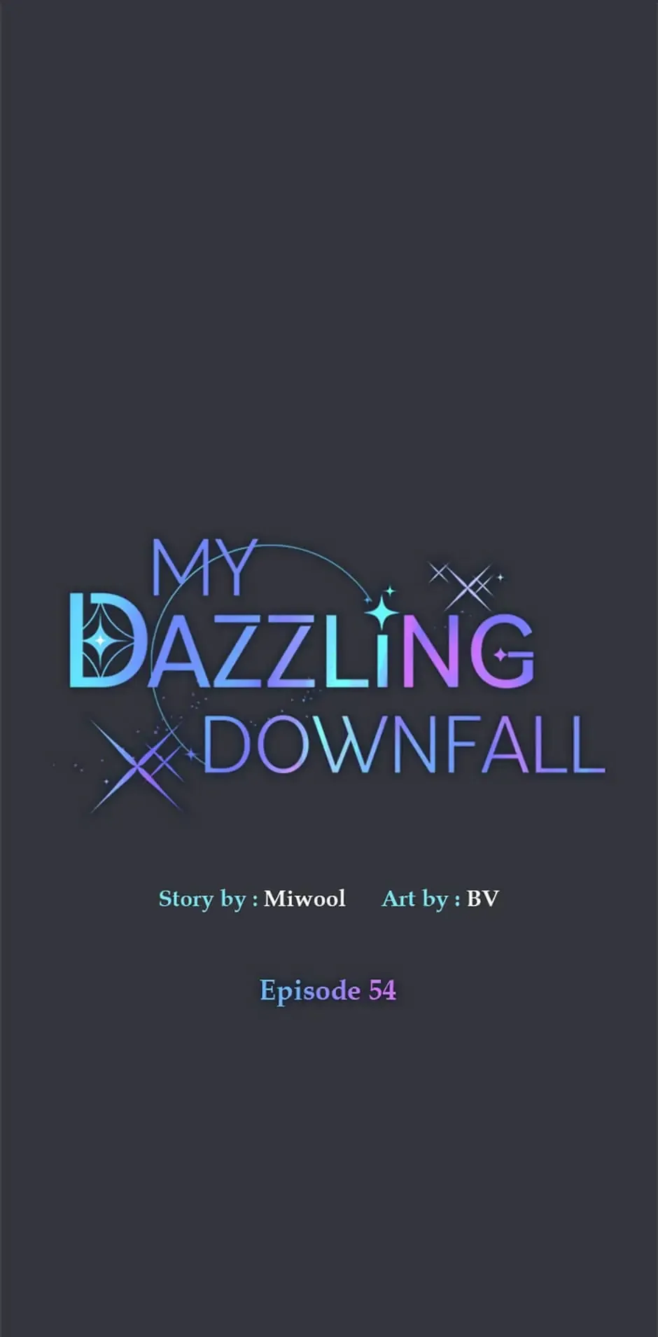 Let Me Fall Be Brilliant Chapter 54 page 16