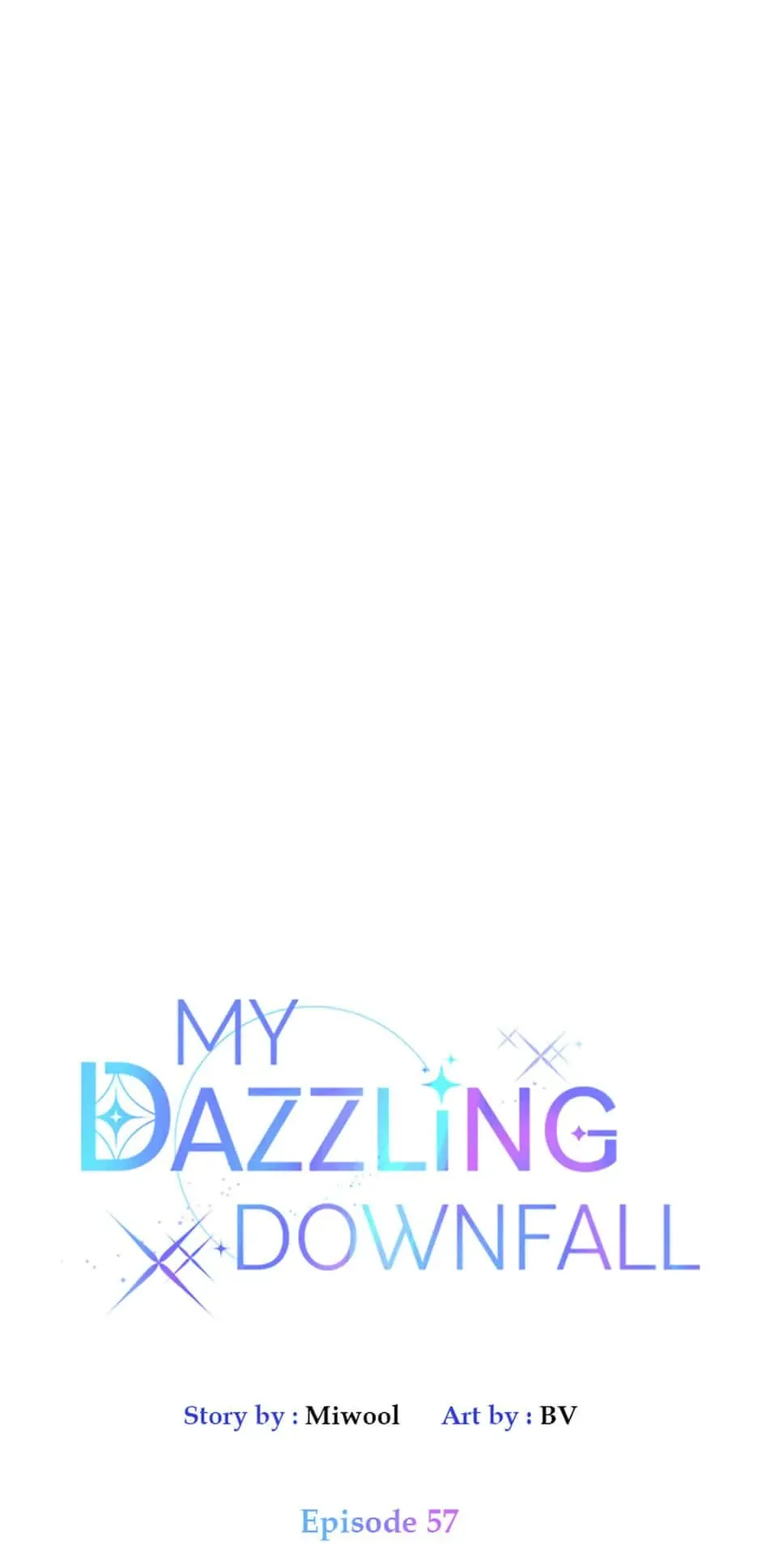 Let Me Fall Be Brilliant Chapter 57 page 2