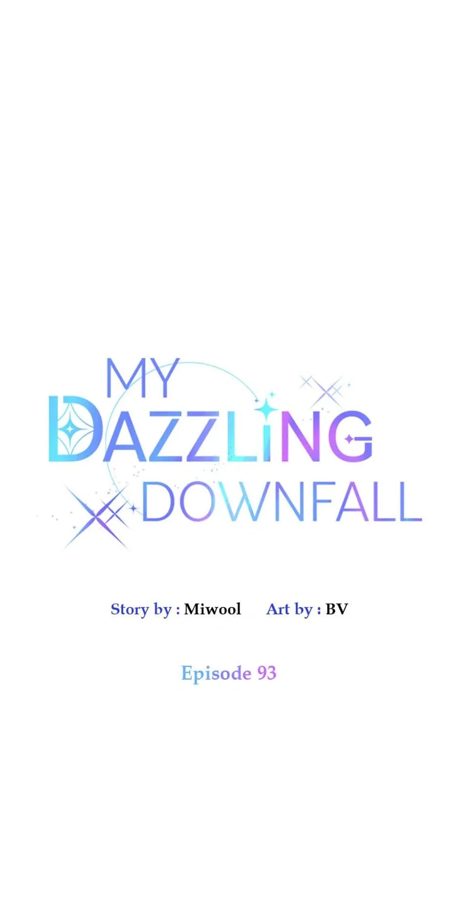 Let Me Fall Be Brilliant Chapter 93 page 9