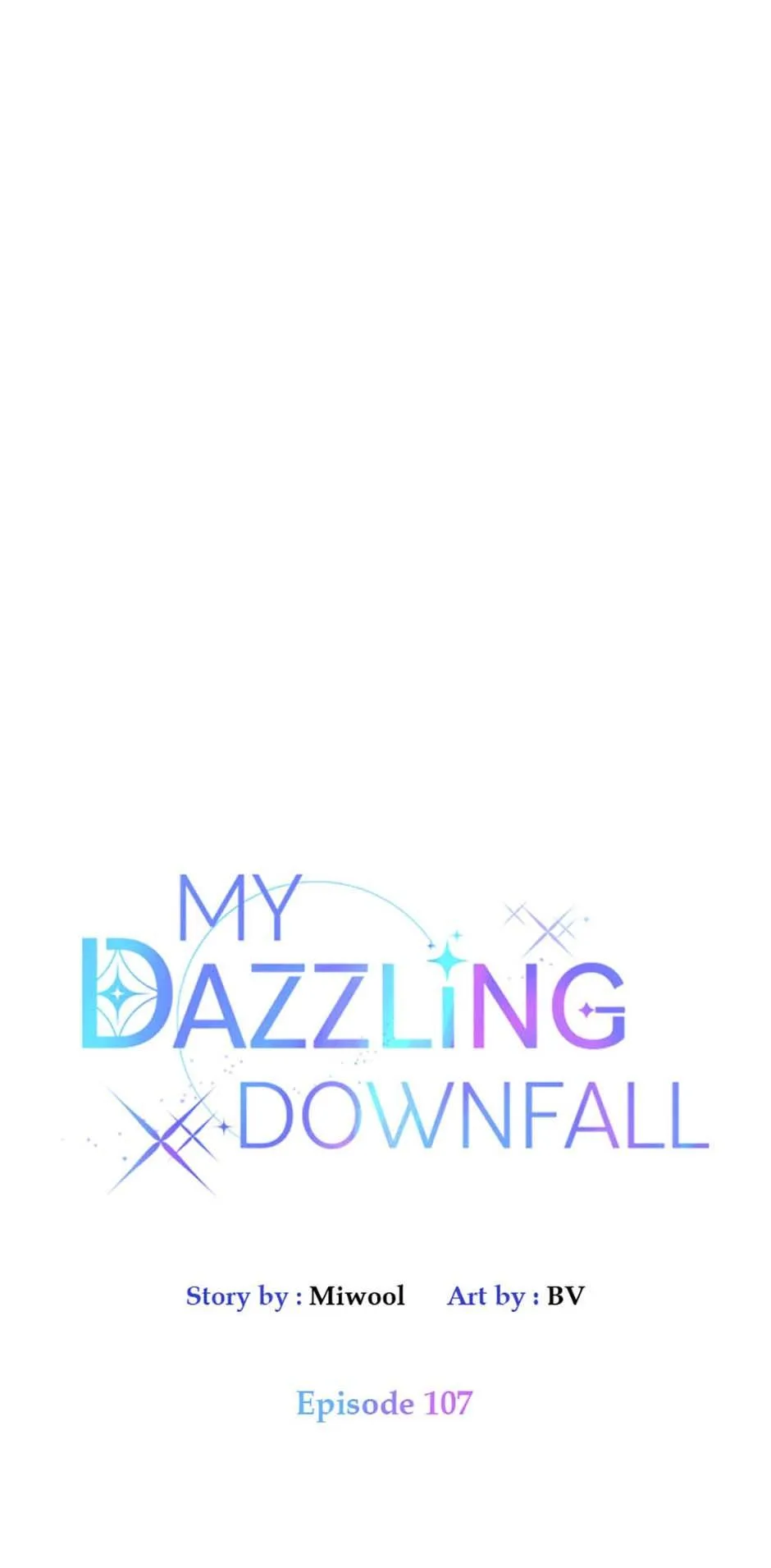 Let Me Fall Be Brilliant Chapter 107 page 19