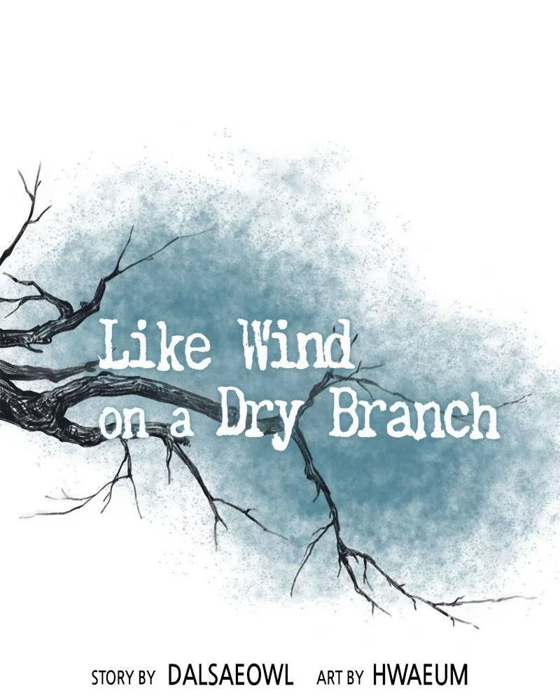 Like A Wind On A Dry Branch Chapter 21 page 2