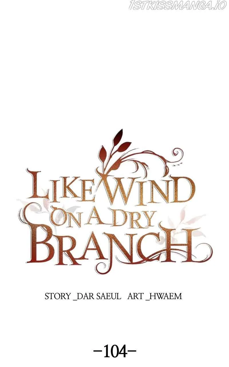 Like A Wind On A Dry Branch Chapter 104 page 2