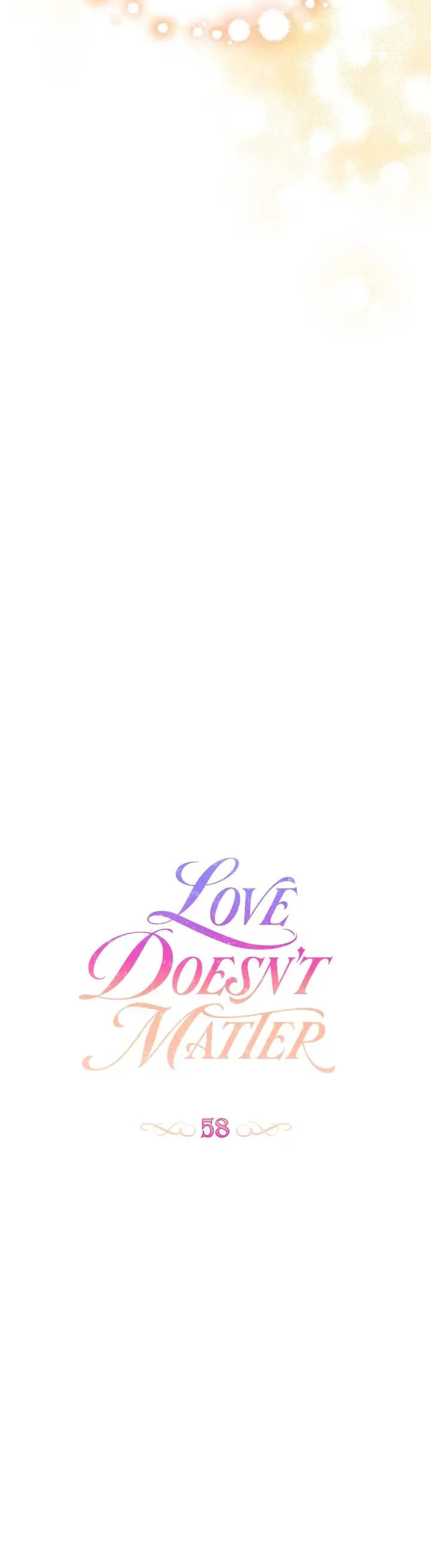 Love Doesn’t Matter Chapter 58 page 10