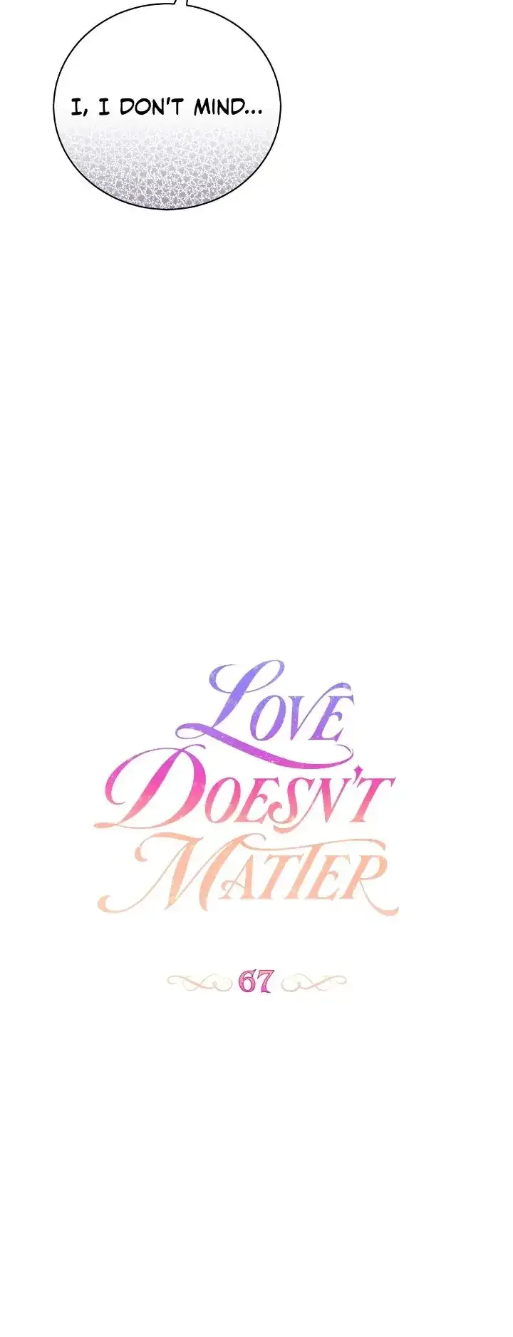 Love Doesn’t Matter Chapter 67 page 4