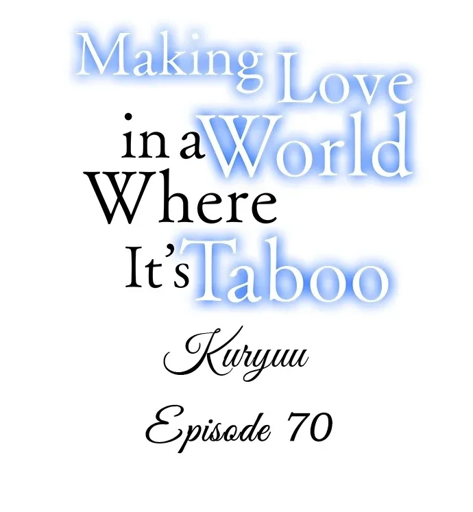 Making Love in a World Where It’s Taboo Chapter 70 page 2