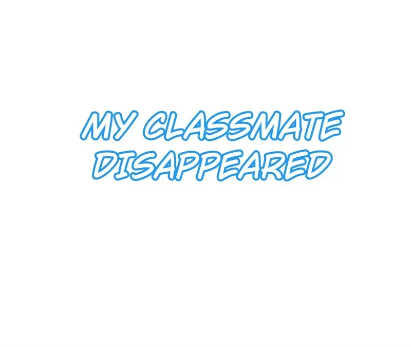 My Classmate Disappeared Chapter 8 page 2