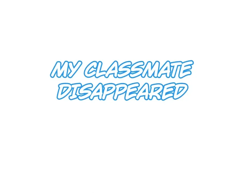 My Classmate Disappeared Chapter 9 page 2
