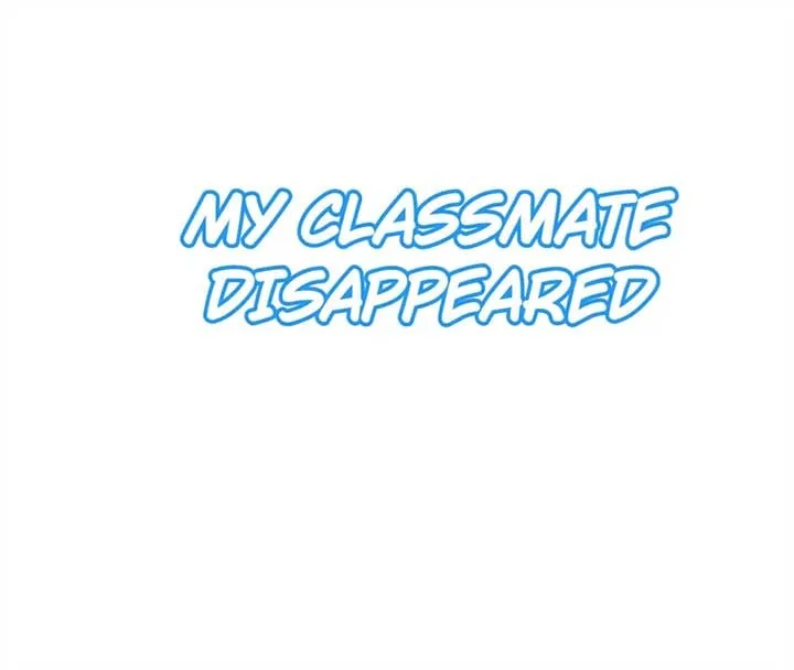 My Classmate Disappeared Chapter 11 page 2