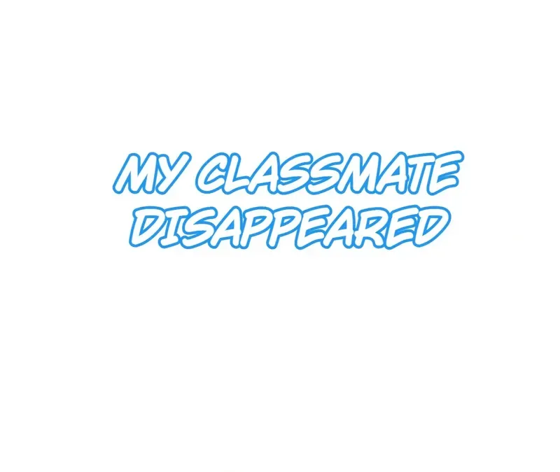 My Classmate Disappeared Chapter 16 page 2
