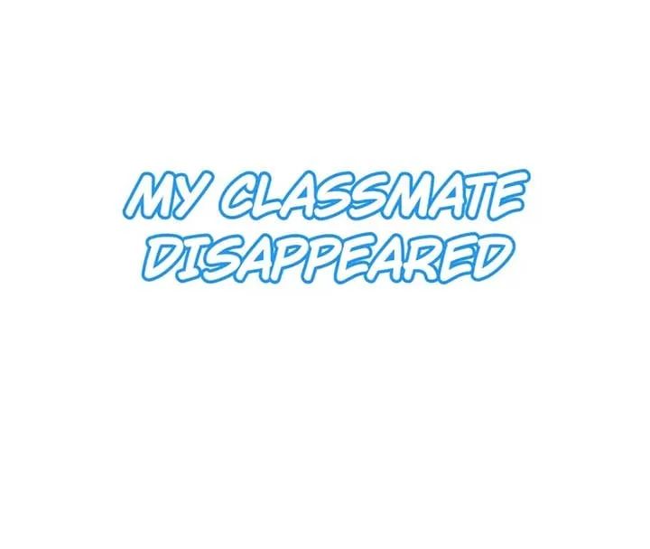 My Classmate Disappeared Chapter 23 page 2