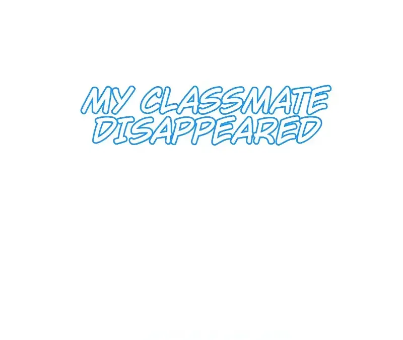 My Classmate Disappeared Chapter 46 page 2