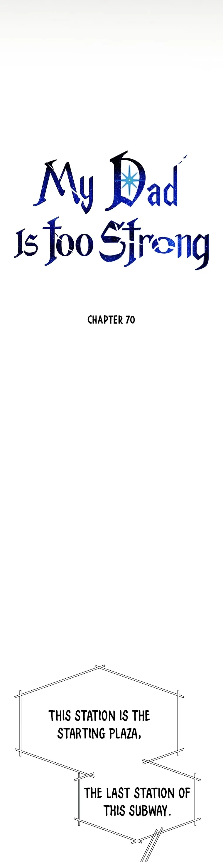 My Dad Is Too Strong Chapter 70 page 6