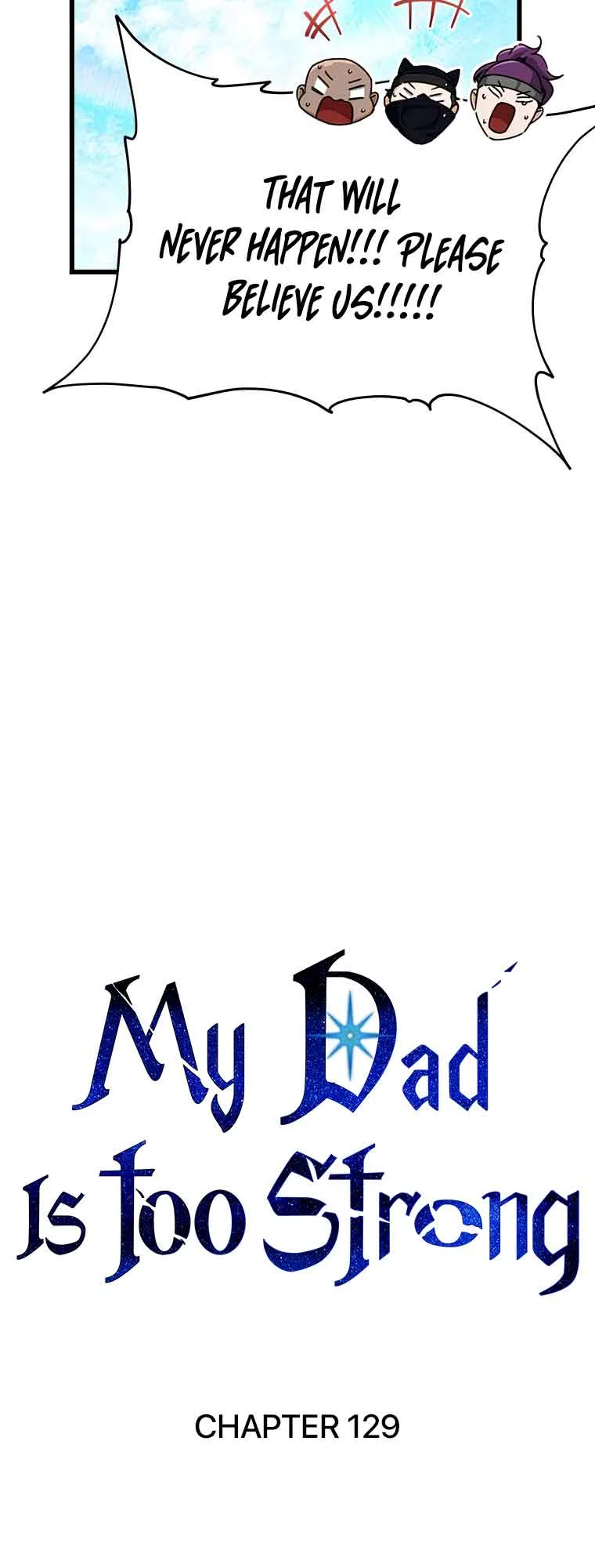 My Dad Is Too Strong Chapter 129 page 17