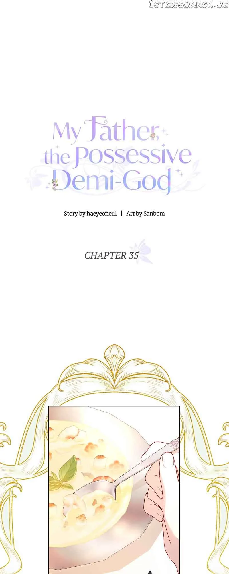 My Father, the Possessive Demi-God Chapter 35 page 31