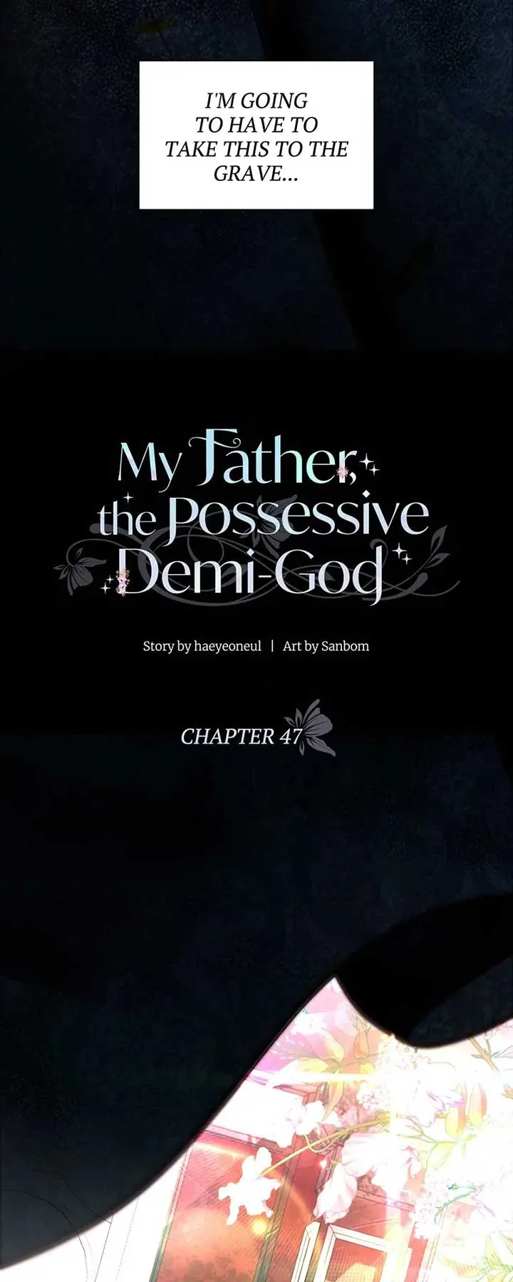 My Father, the Possessive Demi-God Chapter 47 page 19