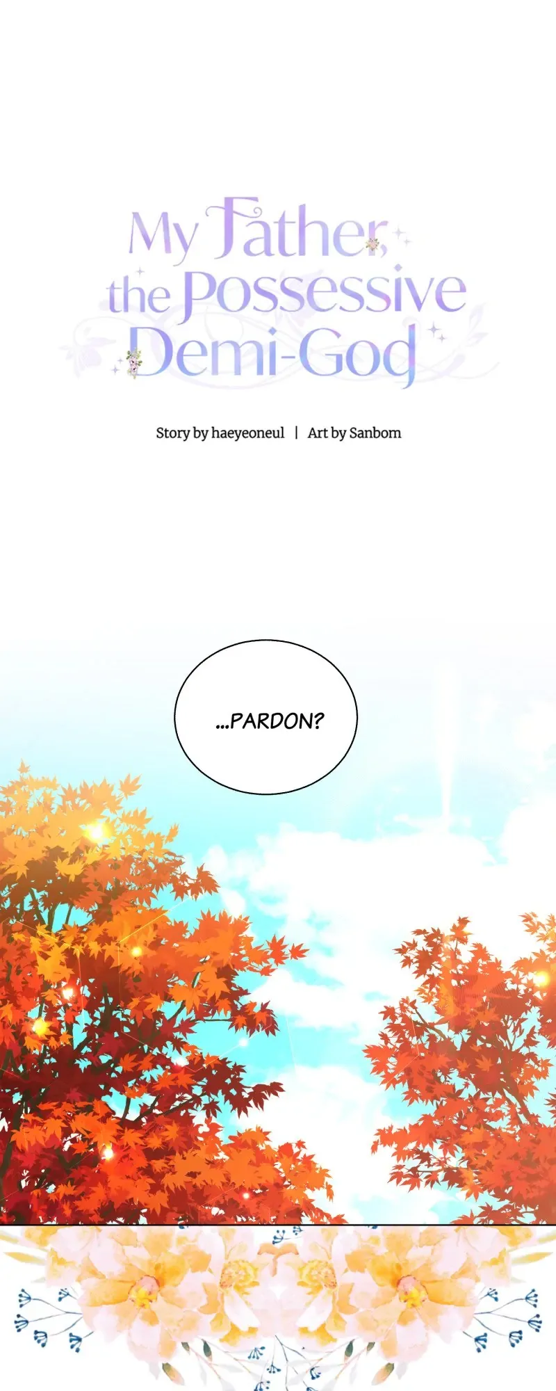 My Father, the Possessive Demi-God Chapter 62 page 7