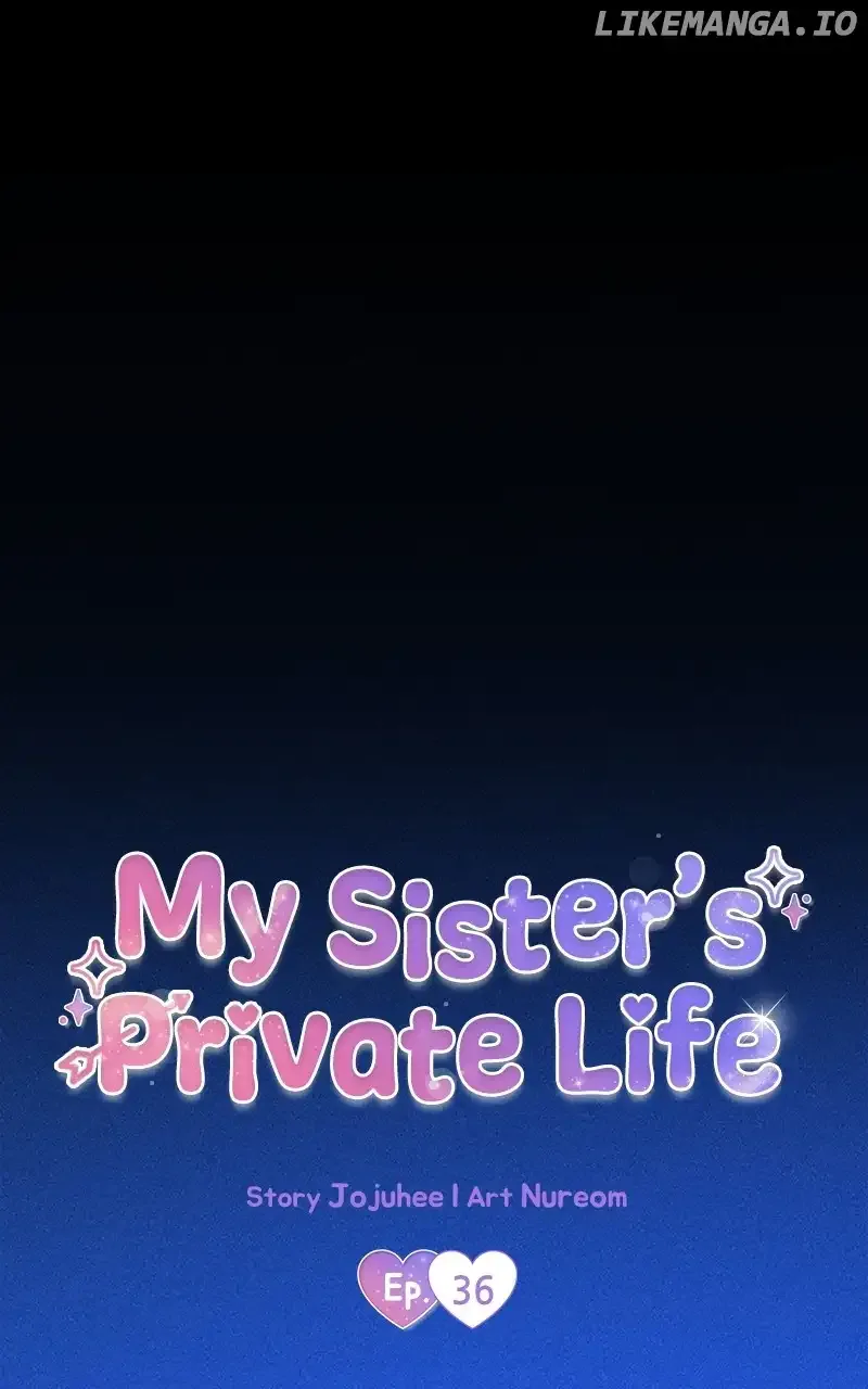 My Sister’s Private Life Chapter 36 page 53